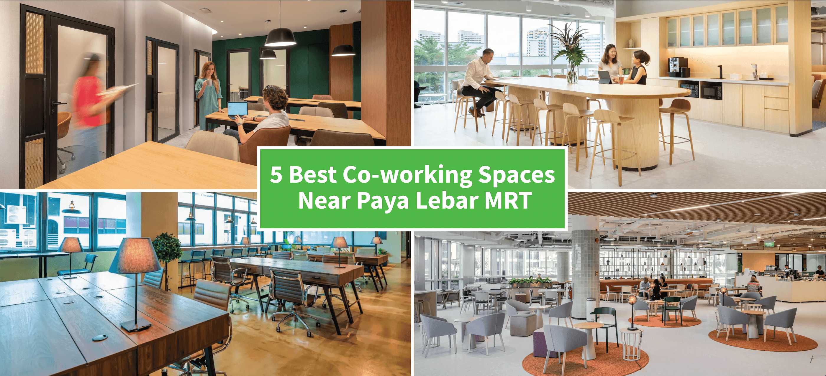 5 Best Co-working Spaces Near Paya Lebar MRT Station in 2023